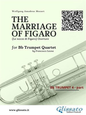 cover image of Bb Trumpet 4 part--"The Marriage of Figaro" overture for Trumpet Quartet